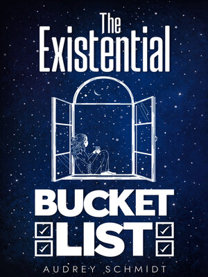 cover image of The Existential Bucket list
